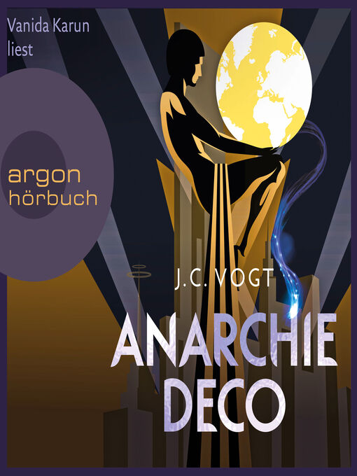 Title details for Anarchie Déco (Ungekürzt) by J. C. Vogt - Available